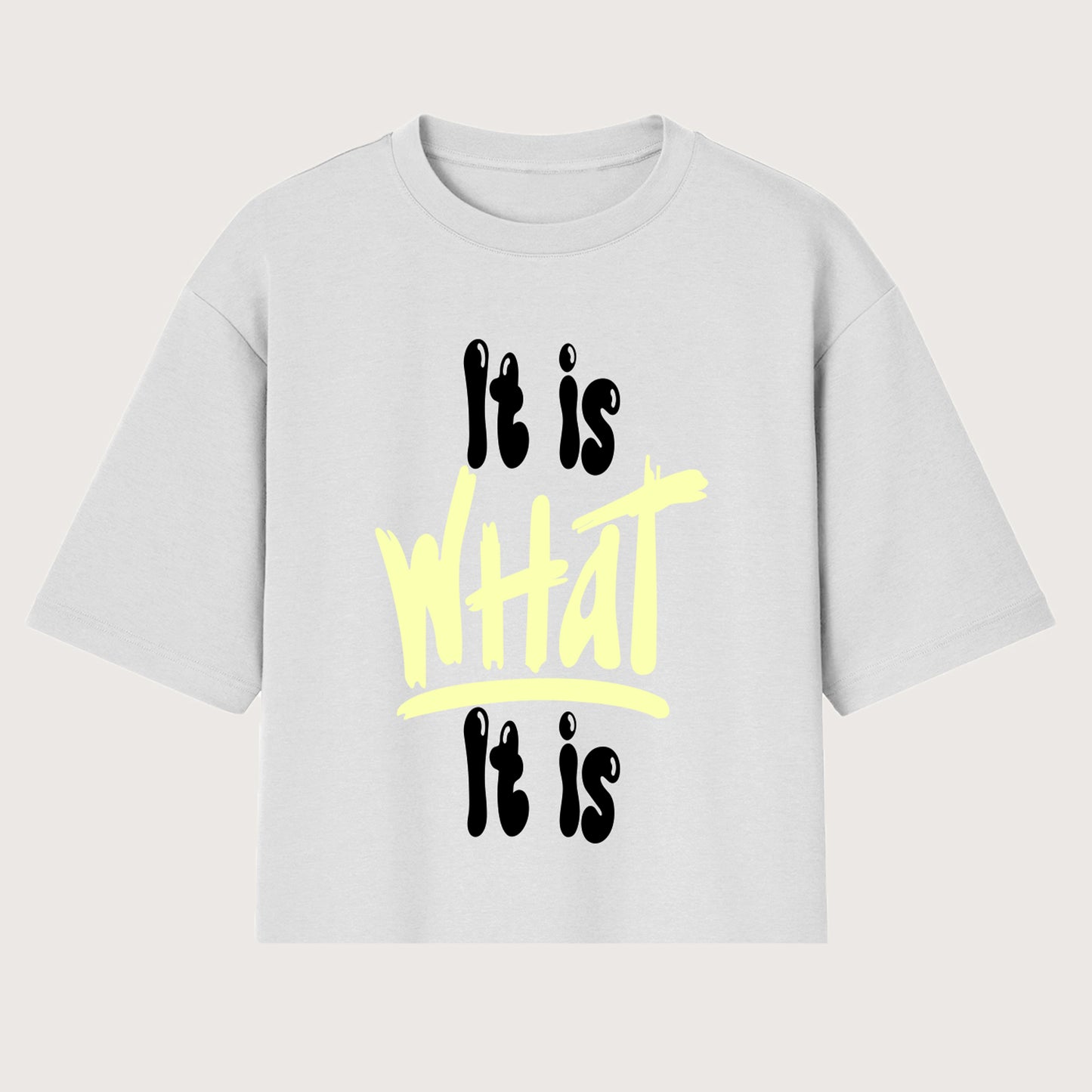 It is What it is Shirt